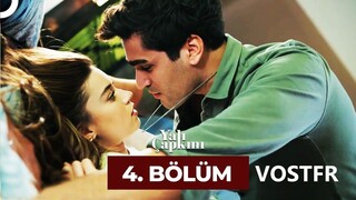 Yalı Çapkını VOSTFR - Épisode 04