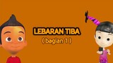 E286 "Lebaran Tiba (Bagian 1)"