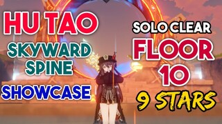 Lv79 Hu Tao (Skyward Spine) Solo Clear Floor 10 Spiral Abyss 9 STARS | GENSHIN IMPACT