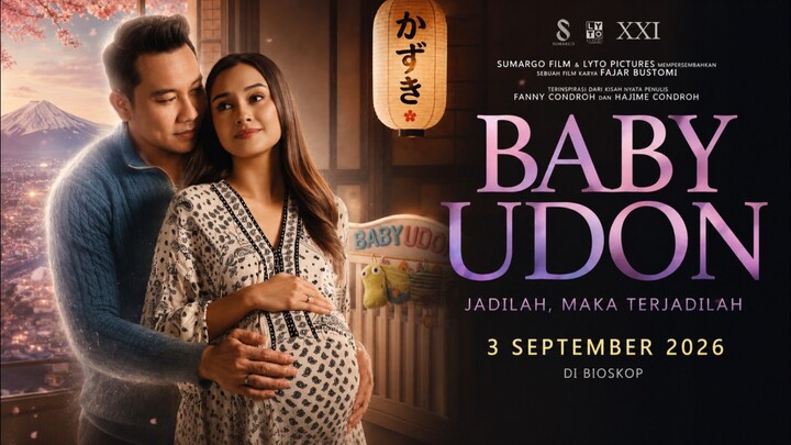 WAJIBB MASUK WATCHLIST KALIAN!!! BABY UDON | 3 SEPTEMBER 2026