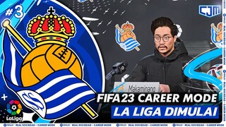 FIFA 23 Real Sociedad Career Mode | Registrasi Squad Sesuai Aturan La Liga & Match Perdana #3