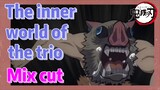 [Demon Slayer]  Mix Cut | The inner world of the trio