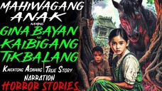 MAHIWAGANG ANAK NAMING GINABAYAN NG KAIBIGANG TIKBALANG _ Kwentong Aswang _ True Story