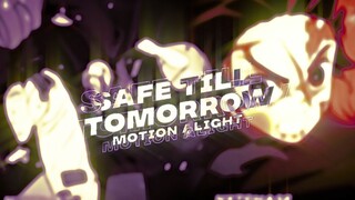 safe till tomorrow | alight motion preset