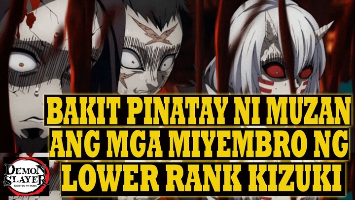 Bakit Pinatay ni Muzan ang mga miyembro ng Lower Rank Kizuki | Demon Slayer Explained in tagalog