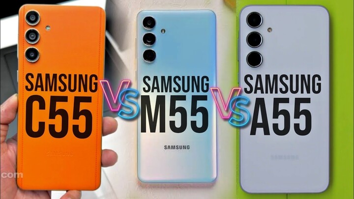 Samsung Galaxy C55 Vs M55 Vs A55 Comparison || Samsung C Series Vs M Series Vs A Series ||
