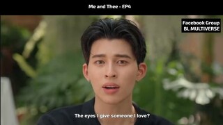 ♦ 𝗠𝗲 𝗮𝗻𝗱 𝗧𝗵𝗲𝗲 - 𝗘𝗣𝟰