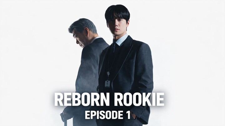 Reborn Rookie Ep.1 Eng Sub