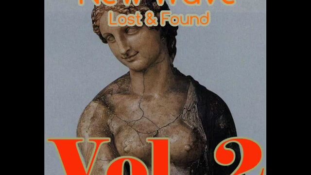 New Wave Lost in Found volume 2