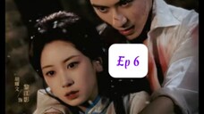 Hồng Đậu Ký Phong Yên ( Dương Vũ Bân , Hồ Diệu Văn ) Tập 6