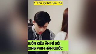 Muôn kiểu ăn mì gói xem là đói của phim Hàn 😂 ThuKyKimSaoThe DANET kdrama