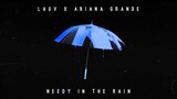 Ariana Grande x Lauv - "NEEDY IN THE RAIN" (MASHUP) [RELOADED]