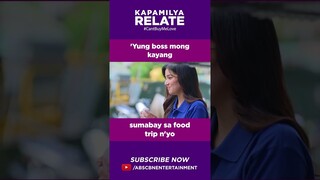 'Yung boss mong kayang sumabay sa food trip niyo | Kapamilya Shorts