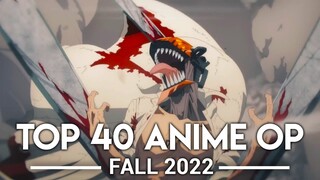 My Top 40 Anime Openings - Fall 2022