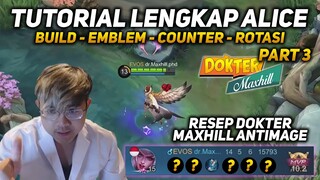 AKHIRNYA JADI KONTEN DOKTER KETIGA TUTORIAL ALICE MSC, ALICE VS EVERYBODY - RESEP DR.MAXHILL PART 3