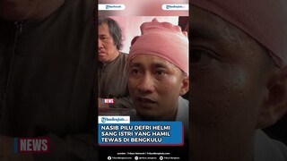 Pilu Nasib Defri Helmi Sang Istri yang Hamil Tewas di Bengkulu, Ditabrak Truk saat Ambil Jahitan