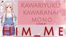🅒︎🅞︎🅥︎🅔︎🅡︎| Kawariyuku Kawaranai Mono | Ost Dakaichi-Spain