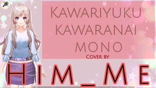 🅒︎🅞︎🅥︎🅔︎🅡︎| Kawariyuku Kawaranai Mono | Ost Dakaichi-Spain