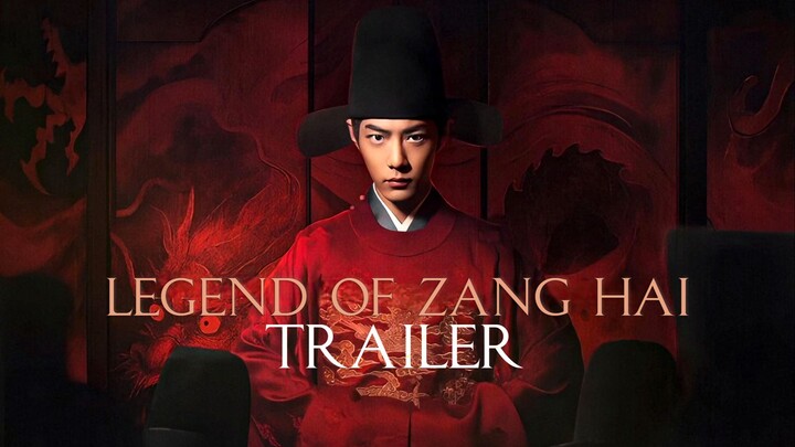 [TRAILER 2] Legend of Zang Hai (2025) [Premieres on May 18]