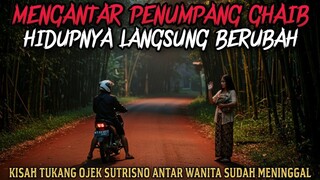 MENGANTAR PENUMPANG GHAIB HIDUPNYA LANGSUNG BERUBAH - cerita mistis