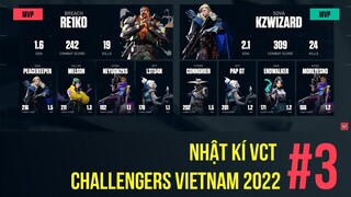 NHẬT KÝ VCT CHALLENGERS VIETNAM 2022 #3