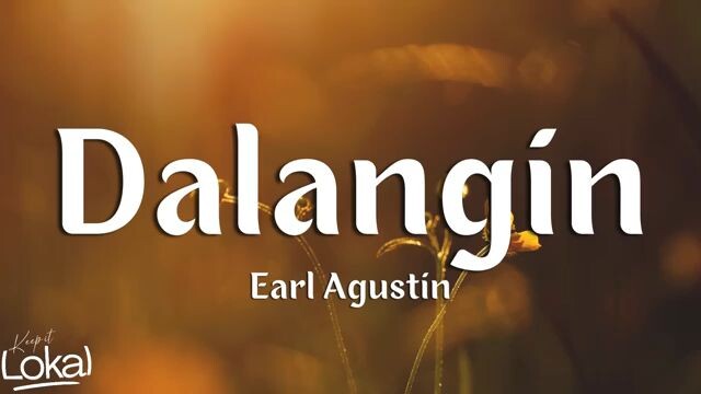 Dalangin - Earl Agustin (Lyrics)