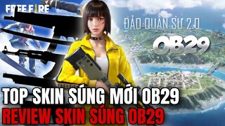 Top Những Skin Súng Mới Và Skin Bom Keo Trong OB29 Free Fire - Review Skin Mới Trong OB29 |Free Fire