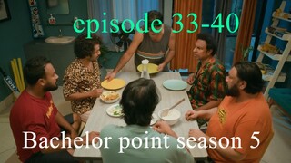 Bachelor point season 5 _ episode 33-40 _ ব্যাচেলর পয়েন্ট
