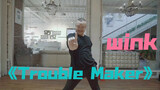 [Dance cover]Trouble Maker|Chú không béo, đó là năng lượng