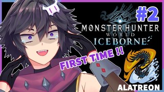 【Monster Hunter World】#2 First Time! Pengalaman pertama lawan Alatreon