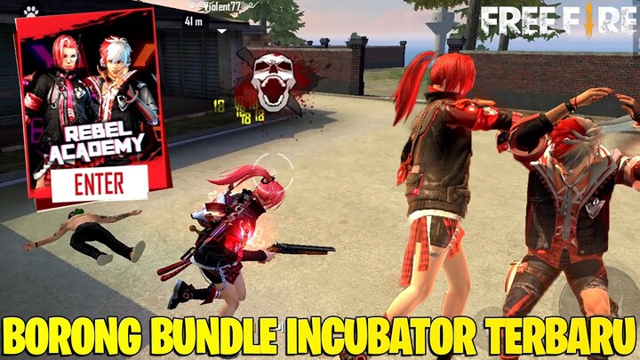 BORONG INCUBATOR REBEL ACADEMY - JIWA BAR BAR KU BERGEJOLAK! MUSUH AUTO BOOYAH! FREE FIRE