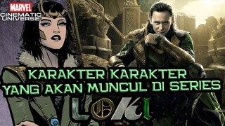 KARAKTER-KARAKTER YANG BAKAL MUNCUL DI SERIES LOKI DI DISNEY+