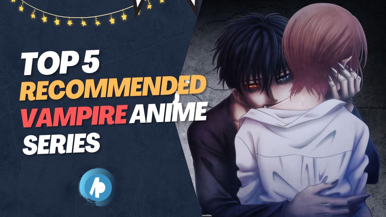 Top 5 Vampire Romance Anime