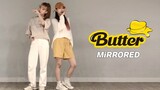【镜面教学版】亲姐妹在练习室完整翻跳BTS防弹《Butter》【Vision姐妹】