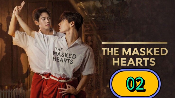 The Masked Hearts | Episode 2 - ENG SUB