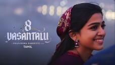 8 Vasantalu (2025) Tamil 1080p HD with English Subtitles
