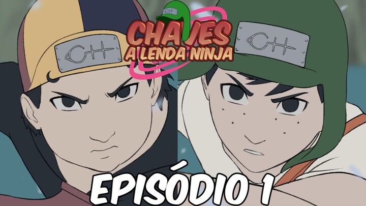 Chaves: A Lenda Ninja! Episódio 1
