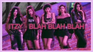 ITZY (있지) - BLAH BLAH BLAH (EASY LYRICS)