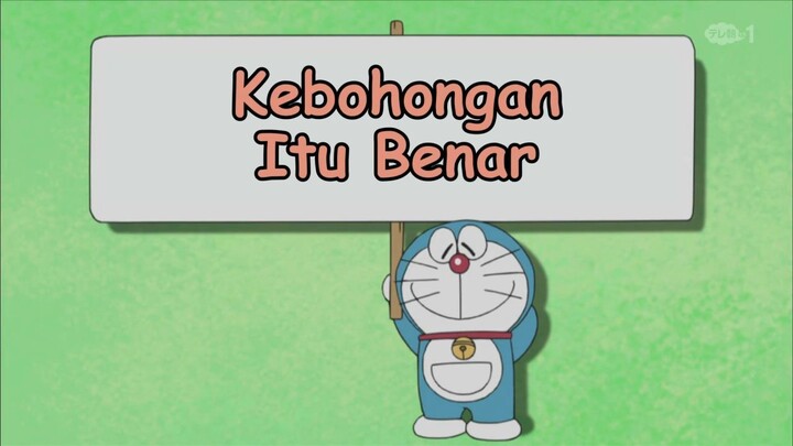 Doraemon Bahasa Indonesia(HD) 264 v1 - Kebohongan Itu Benar.