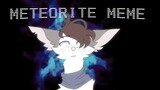 Meteorite meme
