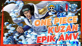 Laksamana Kuzan Di Sini! Carilah Keadilanmu di Laut! | One Piece Epik AMV