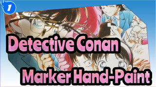 [Detective Conan/Marker Hand-Paint] Let's Draw Conan Step By Step_1