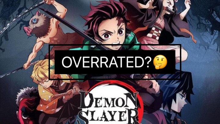 KIMETSU NO YAIBA, APAKAH OVERRATED? KALAU MENURUT GUA SIH…