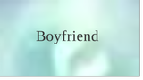 Boyfriend