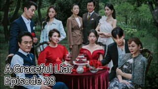 A Graceful Liar (2025) | Episode 28 | EngSub