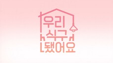 We Became a Family (2021) - EP. 1