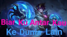 [TA]  Biar Ku Antar Kau Ke Dunia Lain