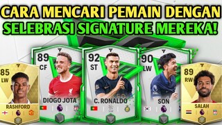 DAFTAR PEMAIN DENGAN SELEBRASI ASLI MEREKA! CARA MENCARI PEMAIN DENGAN SELEBRASI SIGNATURE FC MOBILE