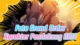 [Karakter Pendukung/Fate/Grand Order/AMV] Fate Grand Order