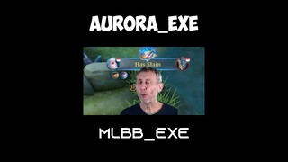 Aurora Exe |Mobile legends #shorts